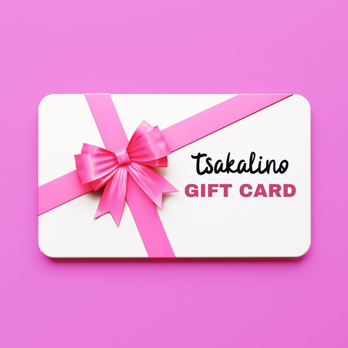 Gift Card Tsakalino
